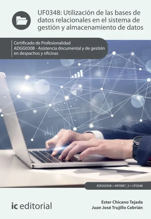 Utilizacion de las bases de datos relacionales en el sistema de gestion y almacenamiento de datos AD