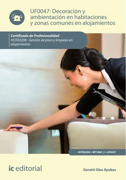 Decoracion y ambientacion en habitaciones y zonas comunes en alojamientos HOTA0208