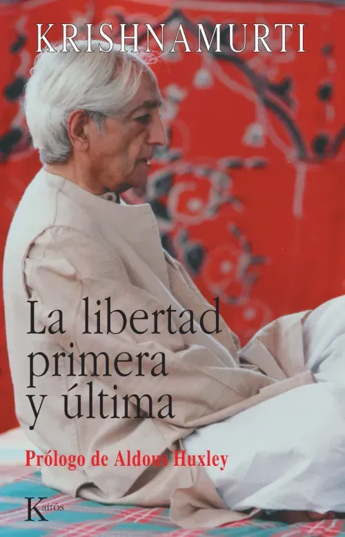 La libertad primera y ultima