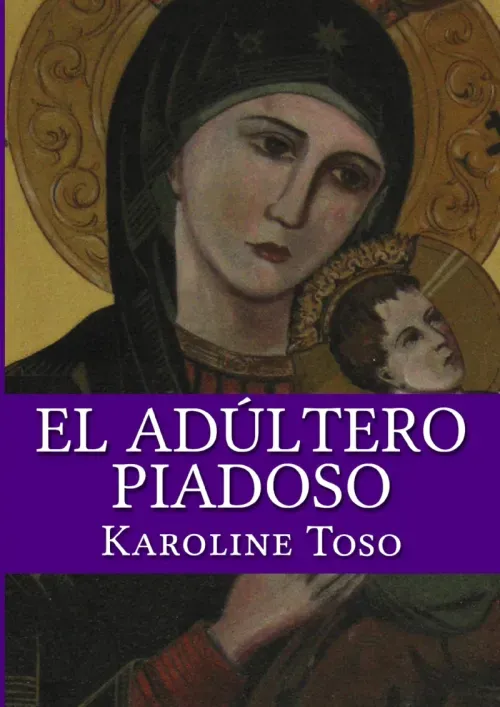 El Adultero Piadoso