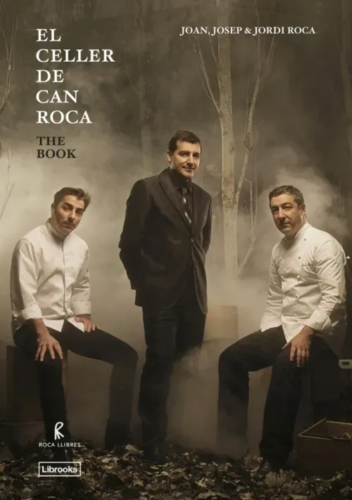 El Celler de Can Roca The Book