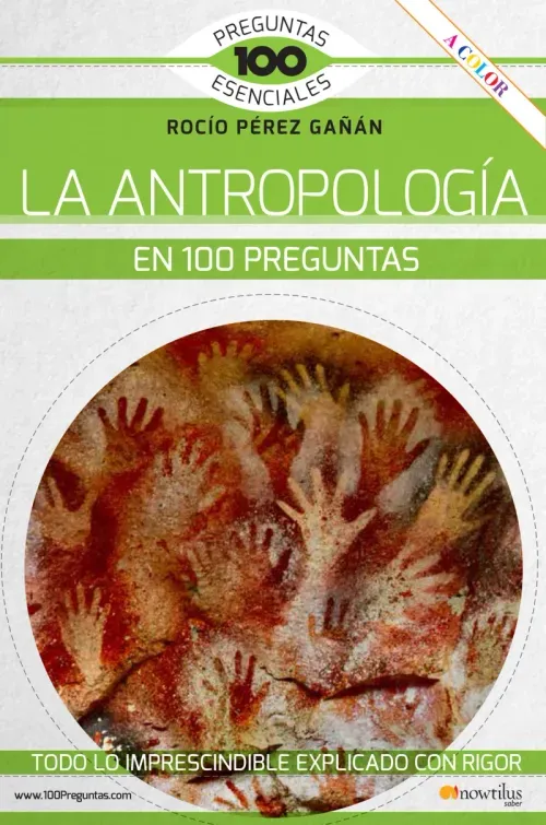 La antropologia en 100 preguntas