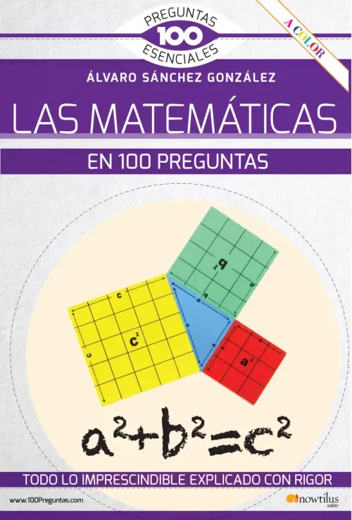 La matematicas en 100 preguntas