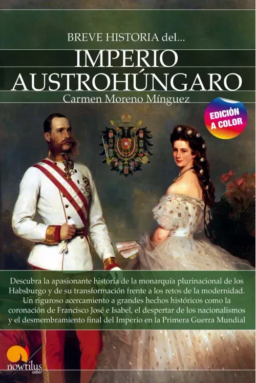 Breve historia del Imperio Austrohungaro NE color
