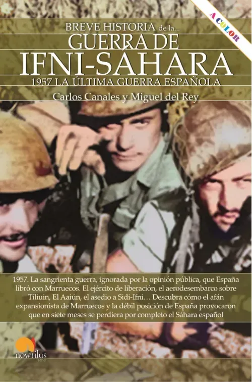 Breve historia de la Guerra de Ifni-Sahara NE color