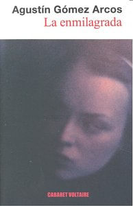 La enmilagrada