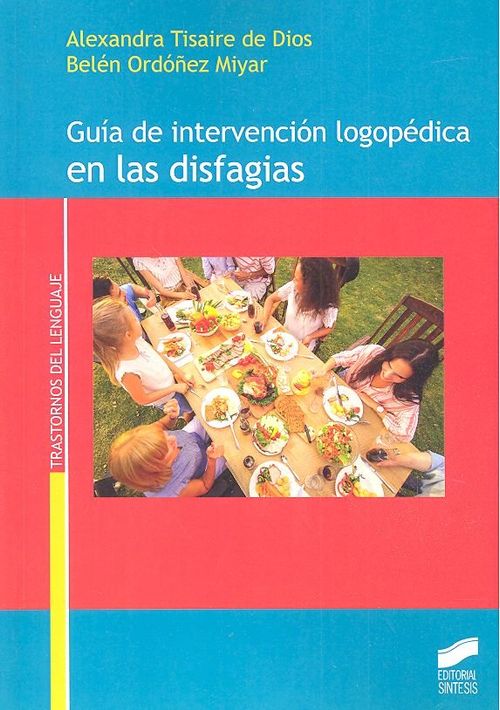 Guia de intervencion logopedica de las disfagias
