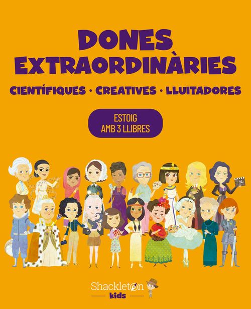 DONES EXTRAORDINARIES CIENTIFIQUES CREATIVES LLUITADORES