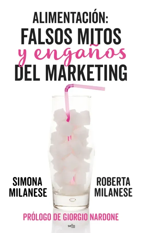 Alimentacion falsos mitos y enganos del marketing
