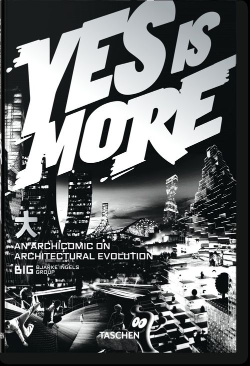 BIG Yes is More An Archicomic on Architectural Evolution
