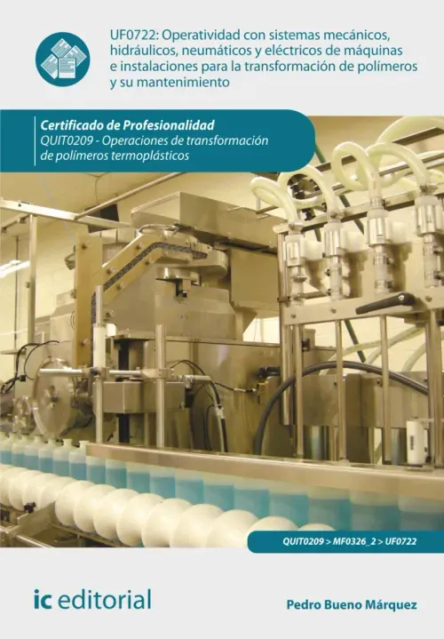 Operatividad con sistemas mecanicos hidraulicos neumaticos y electricos de maquinas e instalaciones