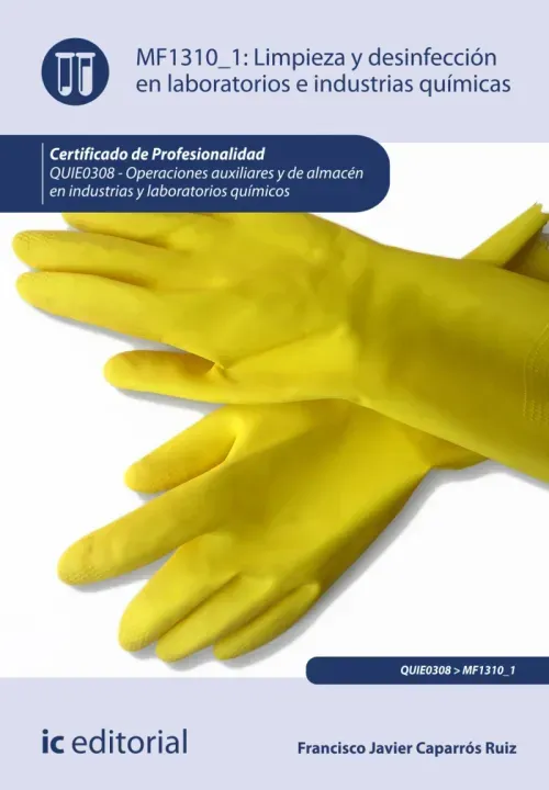 Limpieza y desinfeccion en laboratorios e industrias quimicas QUIE0308