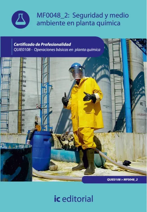 Seguridad y medio ambiente en planta quimica QUIE0108