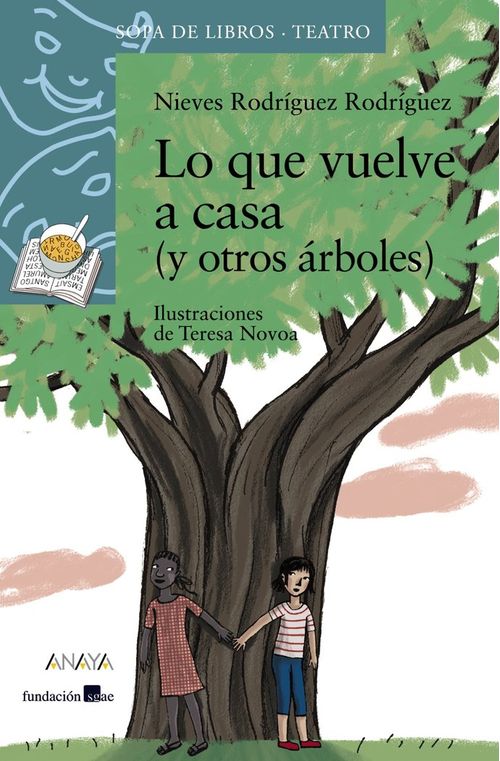 Lo que vuelve a casa y otros arboles
