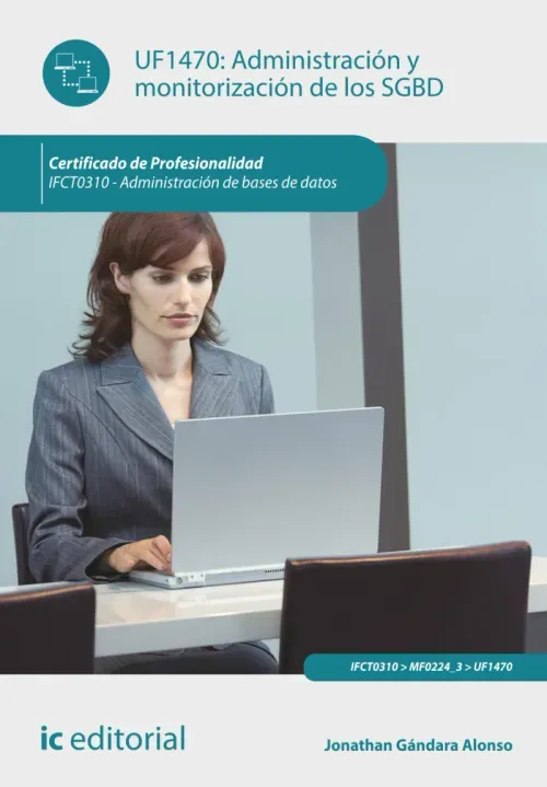 Administracion y monitorizacion de los sgbd IFCT0310