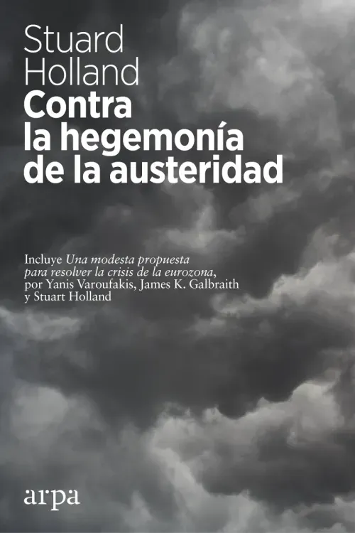 Contra la hegemonia de la austeridad