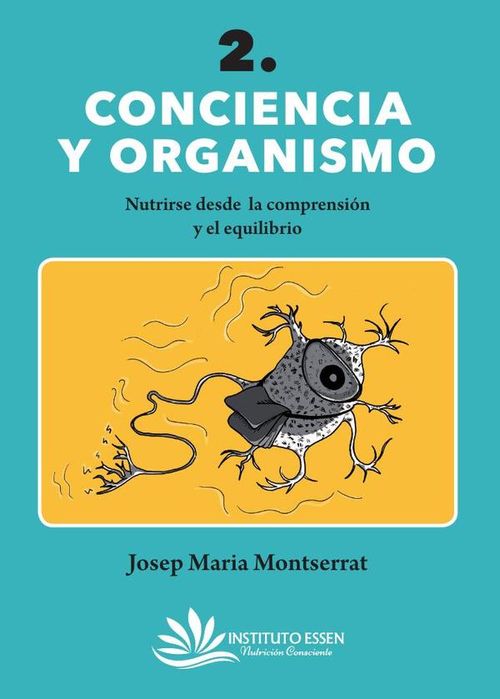 Conciencia y Organismo
