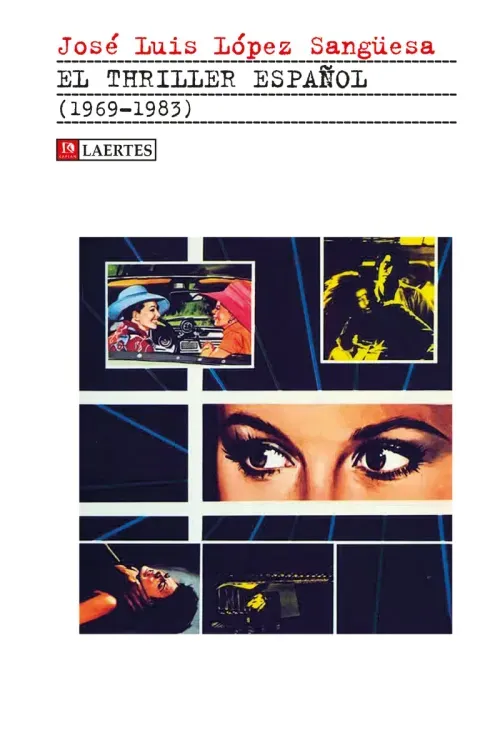 El thriller espanol 1969-19836