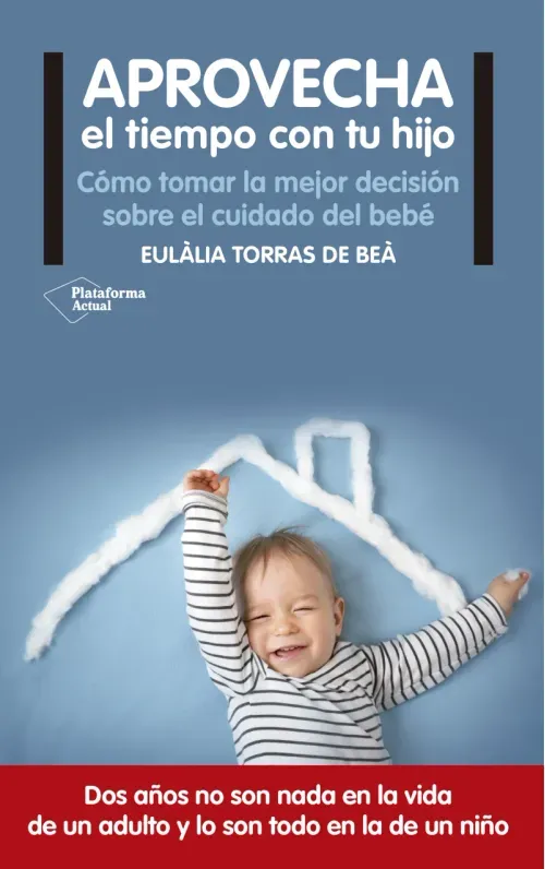 Aprovecha el tiempo con tu hijo