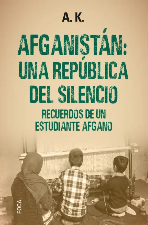 Afganistan una republica del silencio