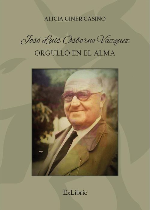 Jose Luis Osborne Vazquez Orgullo en el alma