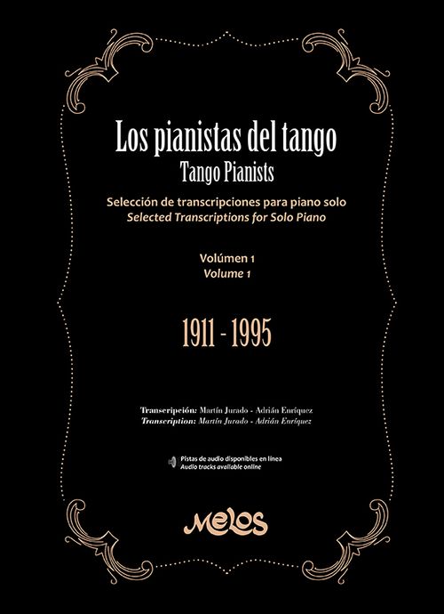 MEL1474 - Los pianistas del Tango  CONTIENE ARCHIVO DE INSERT