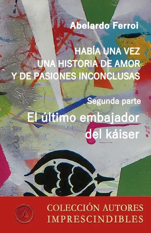 El ultimo embajador del kaiser