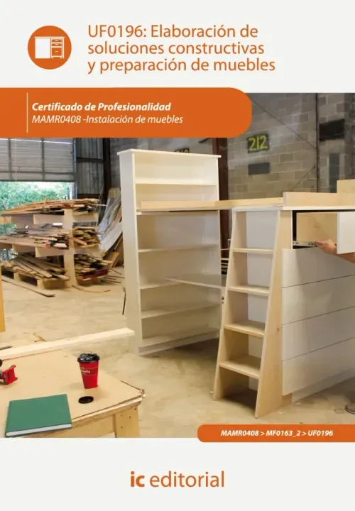 Elaboracion de soluciones constructivas y preparacion de muebles MAMR0408