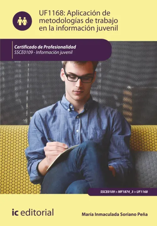 Aplicacion de metodologias de trabajo en la informacion juvenil SSCE0109