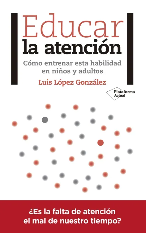 Educar la atencion