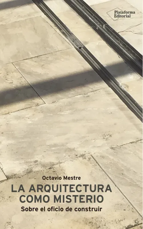La arquitectura como misterio