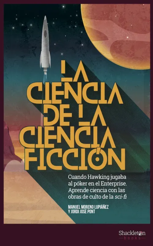 La ciencia de la ciencia ficcion