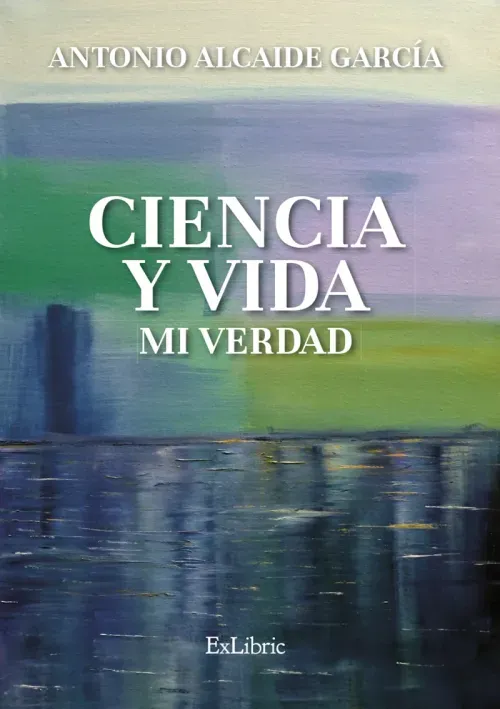Ciencia y vida Mi verdad