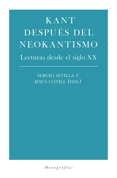 Kant despues del neokantismo