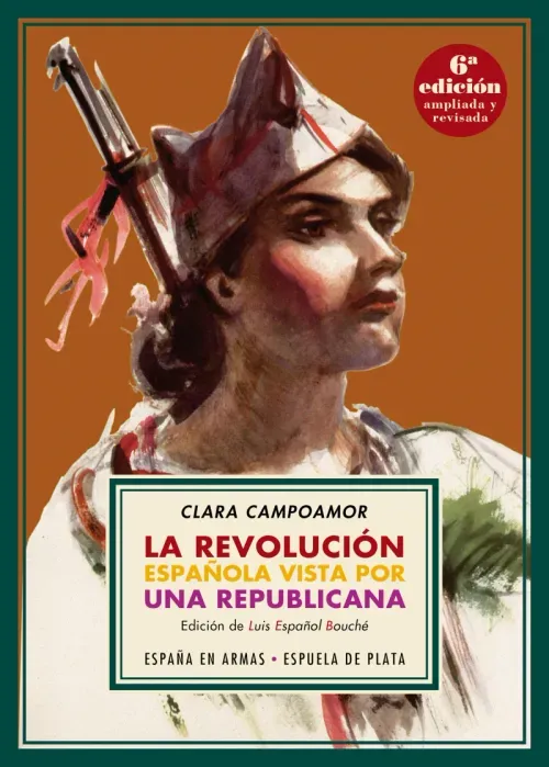 La revolucion espanola vista por una republicana