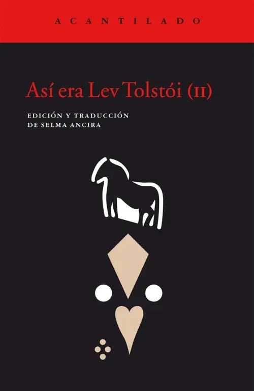 Asi era Lev Tolstoi II