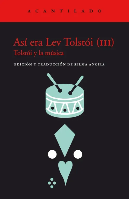 Asi era Lev Tolstoi III