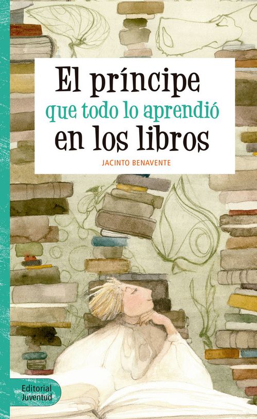 El principe que todo lo aprendio en los libros