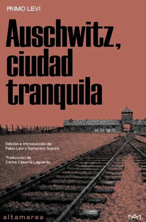 Auschwitz ciudad tranquila