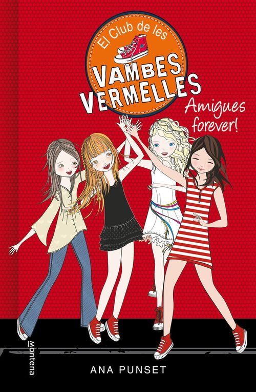 Amigues forever Serie El Club de les Vambes Vermelles 2