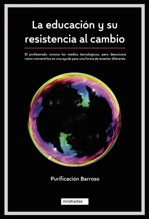 La educacion y su resistencia al cambio