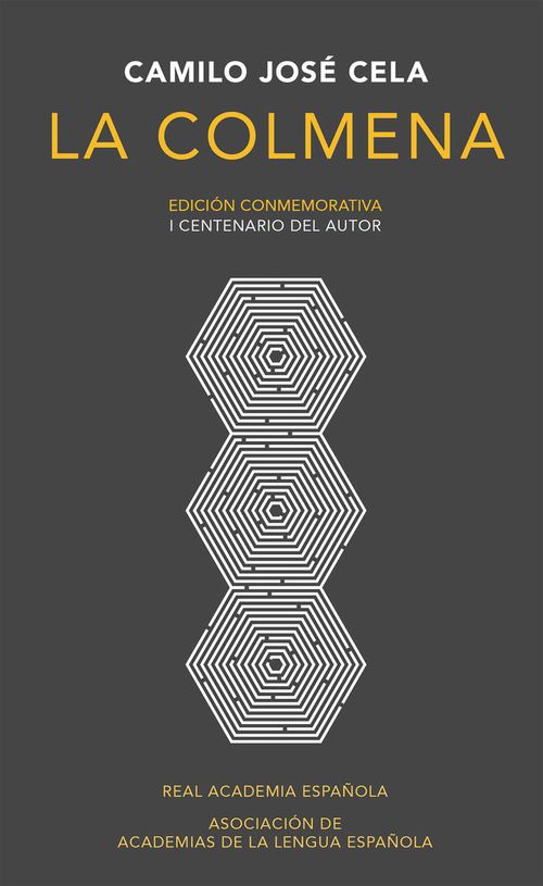 La colmena Edicion conmemorativa de la RAE y la ASALE