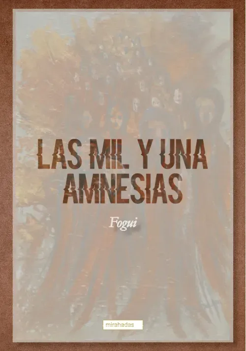 Las mil y una amnesias