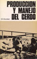 Produccion y manejo del cerdo