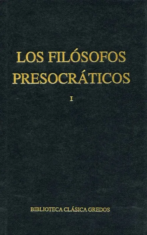 Los filosofos presocraticos I