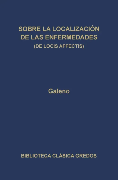 Sobre la localizacion de las enfermedades De locis affectis