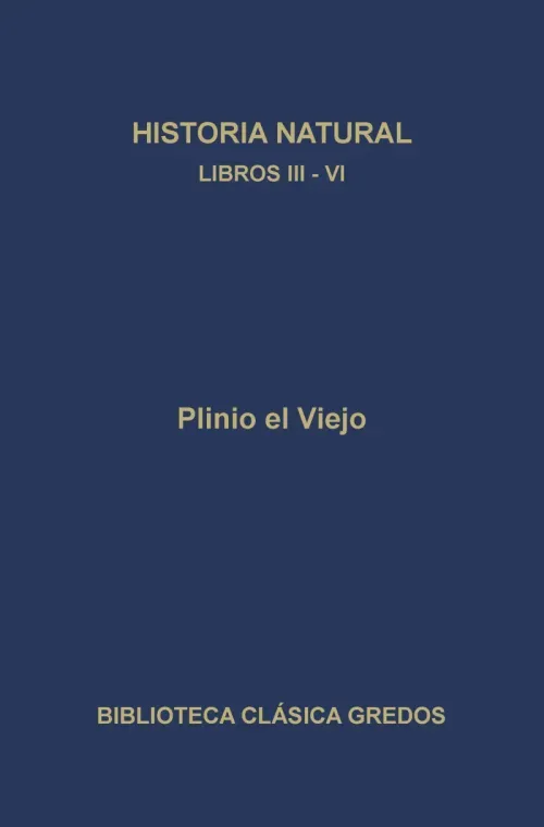 Historia natural Libros III-IV