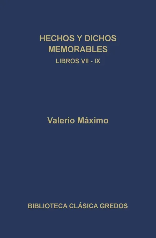 Hechos y dichos memorables Libros VII-IX Epitomes