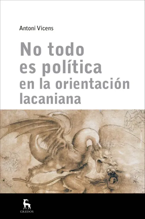 No todo es politica en la orientacion lacaniana