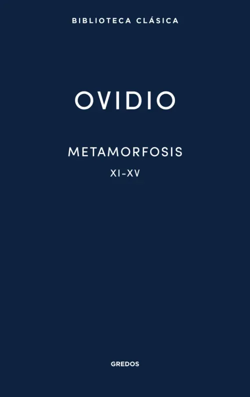 Metamorfosis XI-XV
